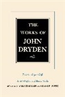 John Dryden, Dryden John, Vinton A. Dearing, Dearing Vinton A., George R. Guffey, Guffey George R.... - Works of John Dryden, Volume XX