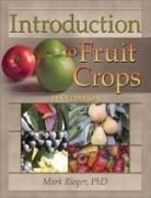 Mark Rieger, Mark (University of Florida Rieger, Rieger Mark, Amarjit S. Basra - Introduction to Fruit Crops