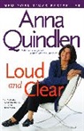Anna Quindlen - Loud and Clear