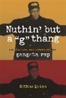 Eithne Quinn, Quinn Eithne - Nuthin'' But a 'G' Thang