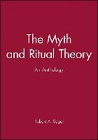 RA Segal, Robert A. Segal, Robert A. (University of Aberdeen) Segal, Robert A. Segal - Myth and Ritual Theory