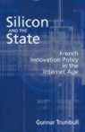 Gunnar Trumbull - Silicon and the State