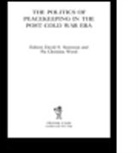 David S. Sorenson, David S. Sorensen, David S. Sorenson, Pia Christina Wood, Wood Pia Christina - National Politics of Peacekeeping