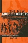 Joy James, Joy (EDT) James, Joy James, James Joy - The New Abolitionists