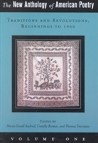 Steven Gould Axelrod, Camille Roman, Camille P. Roman, Thomas Travisano, Thomas J. Travisano - The New Anthology of American Poetry. Vol.1