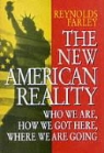 Reynolds Farley, R Farley - New American Reality