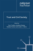 Ralf Dahrendorf, Palgrave Connect (Online Service), N. Fenton, Natalie Fenton, N Fenton et al, L. Hems... - Trust and Civil Society