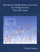 P Tryfos, Peter Tryfos, Peter (York University) Tryfos, Tryfos Peter - Methods for Business Analysis and Forecasting