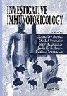 Barry R. Blakley, Michel Fournier, Helen Tryphonas, Helen Tryphonas, Helen (Toxicology Research Division Tryphonas, Helen Fournier Tryphonas... - Investigative Immunotoxicology