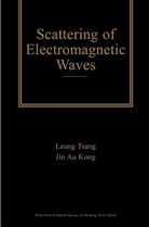 Kung-Hau Ding, Jin Au Kong, Leung Tsang, Leung Tsang, Leung (University of Washington Tsang, Leung Kong Tsang... - Scattering of Electromagnetic Waves, 3 Volume Set