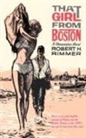 Robert H. Rimmer - That Girl from Boston