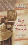 Ann Rinaldi - Keep Smiling Through