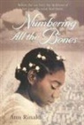Ann Rinaldi - Numbering All The Bones