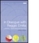Carlina Rinaldi, Carlina Rinaldi Rinaldi, Rinaldi Carlina - In Dialogue With Reggio Emilia