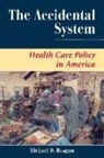 Michael D Reagan, Michael D. Reagan - Accidental System