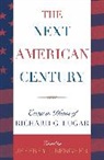 Jeff Bergner, Jeffrey T. Bergner, Jeffrey T Bergner, Jeffrey T. Bergner - Next American Century