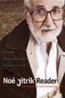 Jitrik, Noe Jitrik, Noe/ Balderston Jitrik, Noe Jitrik, Daniel Balderston - Noe Jitrik Reader