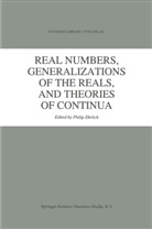 Ehrlich, P Ehrlich, P. Ehrlich, Philip Ehrlich - Real Numbers, Generalizations of the Reals, and Theories of Continua