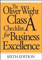 Oliver Wight International Inc - The Oliver Wight Class A Checklist for Business Excellence