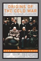 Melvyn leffler, Melvyn P. Leffler, Melvyn P. (EDT)/ Painter Leffler, Melvyn P. Painter Leffler, Melvyn Painter Leffler, LEFFLER MELVYN PAINTER DAVID... - Origins of the Cold War