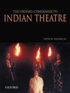 Ananda (EDT) Lal, Ananda Lal - The Oxford Companion to Indian Theatre