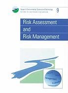 B. D. Ed. Harrison, R. E. Hester, Royal Society of Chemistry, Prof. R M (University of Birmingham Harrison, R M Harrison, R M (University of Birmingham Harrison... - Risk Assessment and Risk Management