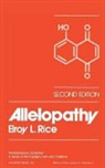 Elroy L. Rice, Elroy L. (The University of Oklahoma Rice - Allelopathy
