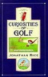 Jonathan Rice - Curiosities of Golf