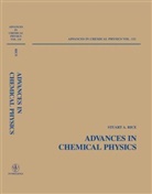 I. Prigogine, Sa Rice, Stuart A Rice, Stuart A. Rice, Stuart A. (University of Chicago) Rice, Stuart Alan Rice... - Advances in Chemical Physics, Volume 131