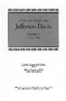 Jefferson Davis, Jefferson/ Crist Davis, Kenneth H. Williams, Lynda Lasswell Crist, Mary Seaton Dix - The Papers of Jefferson Davis