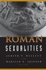 Judith P. Skinner Hallett, Judith Hallett, Judith P. Hallett, Marilyn Skinner, Marilyn B. Skinner, Skinner Marilyn B. - Roman Sexualities