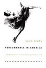 David Roman, David Román - Performance in America