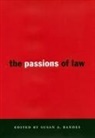 Luke Cole, Sheila Foster, Richard K. Vedder, Susan Bandes, Susan J. Bandes - The Passions of Law