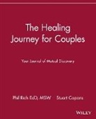 Copans, Stuart Copans, Rich, P Rich, Phil Rich, Phil Copans Rich - Healing Journey for Couples