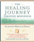 Fran Mervyn, Rich, Phil Rich, Phil Mervyn Rich - Healing Journey Through Menopause
