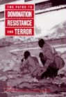 Carolyn Martin Nordstrom, Joann Martin, Carolyn Nordstrom - Paths to Domination, Resistance, and Terror