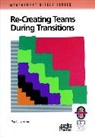 Jerome Jerome, John Jerome, Paul J Jerome, Paul J. Jerome, Pj Jerome, Richard Chang Associates - Recreating Teams During Transitions