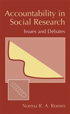 Norma Romm, Norma R. A. Romm, Norma R.A. Romm, Norma R. A. Romm - Accountability in Social Research