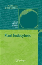 Jozef ¿Amaj, Franti¿ek Balu¿ka, Frantise Baluska, Frantisek Baluska, František Baluška, D. Menzel... - Plant Endocytosis