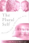 Mick Cooper, John Rowan, Mick Cooper, John Rowan, John J. Rowan - The Plural Self