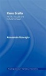 Alessandro Roncaglia - Piero Sraffa