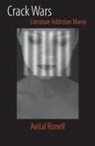 Avital Ronell - Crack Wars