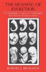 Robert J. Richards - The Meaning of Evolution