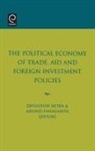 D. Mitra, Devashish Mitra, S. Mitra, A. Panagariya, Arvind Panagariya - Political Economy of Trade, Aid and Foreign Investment Policies