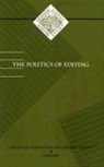 Nicholas Spadaccini, Nicholas Talens Spadaccini, SPADACCINI NICHOLAS TALENS JENARO, Nicholas Spadaccini, Jenaro Talens - Politics of Editing