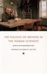 Steinmetz, George Steinmetz, George (EDT) Steinmetz, George Steinmetz, George Steinmetz - Politics of Method in the Human Sciences