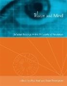 Alva Noe, A. Nöe, Evan Thompson, Alva Noa, Alva Noe, Alva Nöe... - Vision and mind