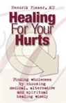 Hendrik Visser - Healing for Your Hurts