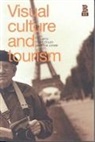 David Crouch, Nina La1/4bbren, Nina Lubbren, Nina Lübbren - Visual Culture and Tourism