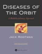 Jack Rootman, Rootman Jack - Diseases of the Orbit